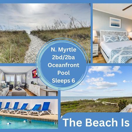 The Beach Is Back Myrtle Beach Bagian luar foto