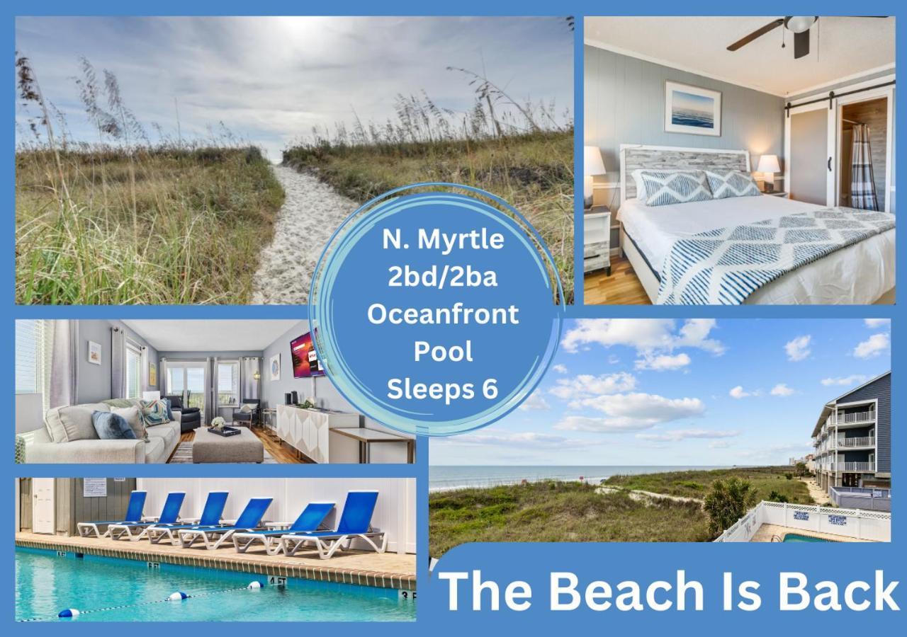 The Beach Is Back Myrtle Beach Bagian luar foto